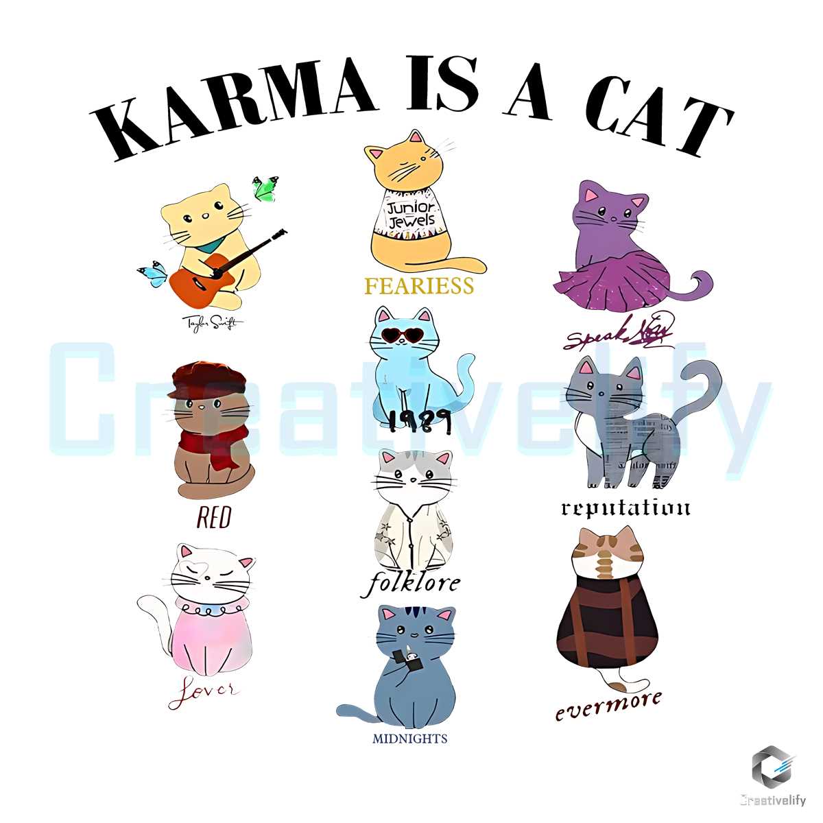 Karma Is A Cat SVG Taylor Swift Albums Cutting Digital File - CreativeLify