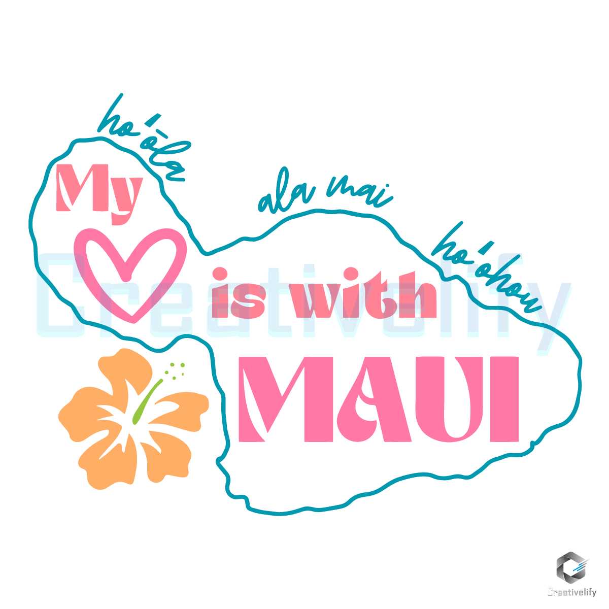 My Heart Is With Maui SVG Maui Strong SVG Digital File - CreativeLify