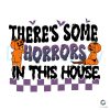 Some Horrors In This House Pumpkin SVG File