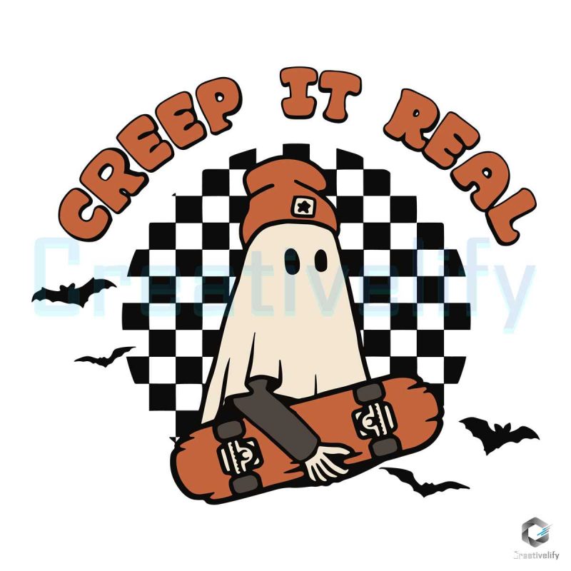 Creep It Real Halloween Ghost SVG Design File