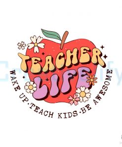 Teacher Life Apple Quote SVG File