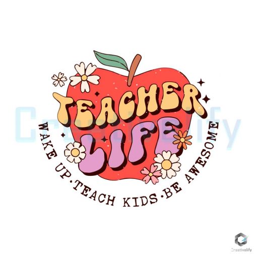 Teacher Life Apple Quote SVG File