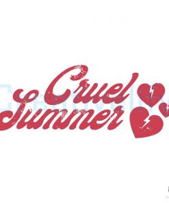 Cruel Summer Taylor Swift SVG Digital File