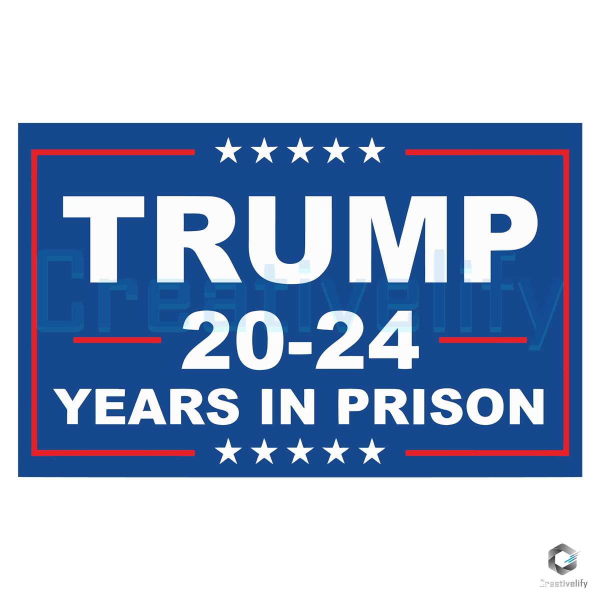 Trump 2024 Years In Federal Prison SVG Graphic Design File CreativeLify   MR Creativelifycom Svg250823t053 268202391235 1 