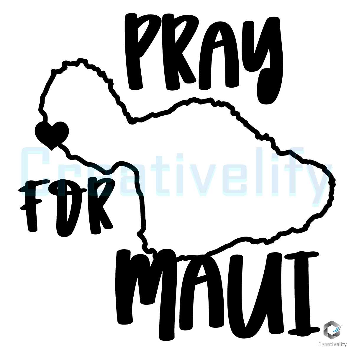 Pray For Maui SVG Hawaii Strong Graphic Design File CreativeLify