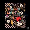 Mickey Teacher Life School SVG Cricut File