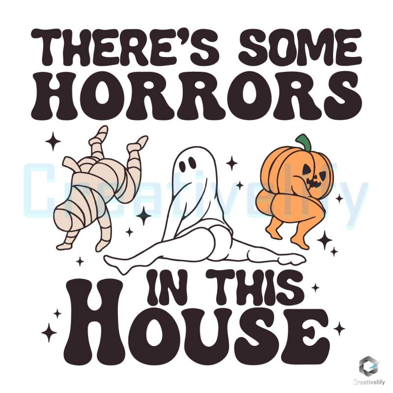 Some Horrors In This House SVG File Design