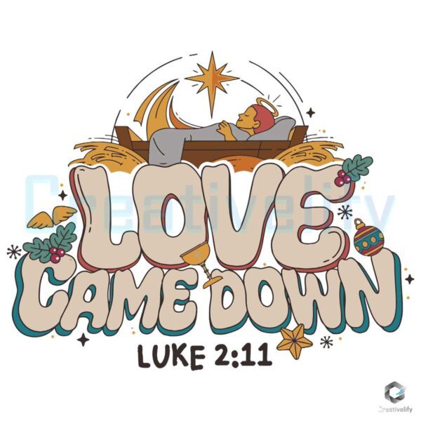 love-came-down-bible-quote-christmas-nativity-svg
