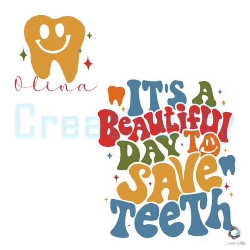 its-beautiful-day-to-save-teeth-svg-digital-cricut-file