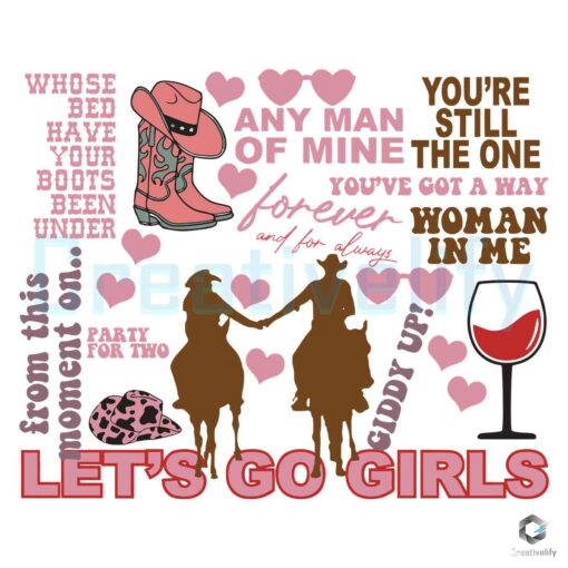 Lets Go Girls Country Music Cowgirl SVG Cricut File