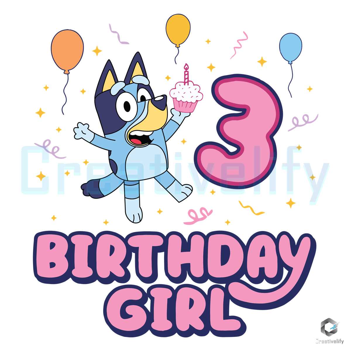 Bluey Birthday DTF Transfer – Three Girls Grace