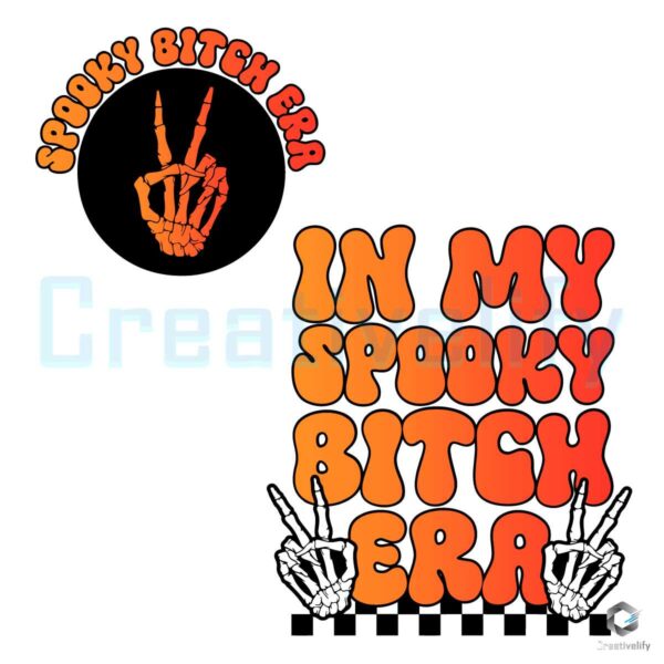 In My Spooky Bitch Era Skeleton SVG File