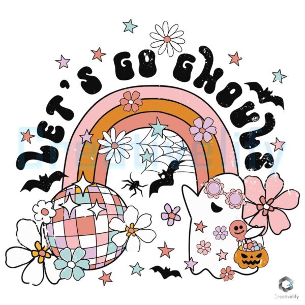 Lets Go Ghouls Floral Boo SVG Design File