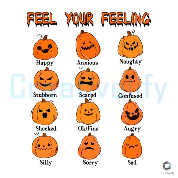 funny-pumpkins-emotions-feel-your-feeling-svg