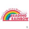 take-a-look-its-in-a-book-svg-reading-rainbow-svg-file