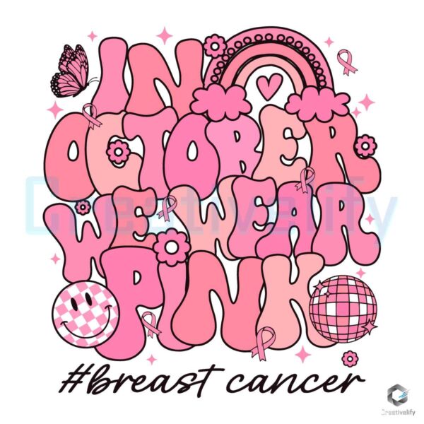 retro-breast-cancer-in-october-we-wear-pink-svg