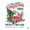 retro-disney-farm-fresh-christmas-trees-png-download