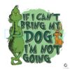 if-i-cant-bring-my-dog-im-not-going-funny-christmas-svg