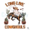 Long Live Cowghouls Halloween SVG File