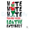 hate-double-hate-loathe-entirely-svg-cutting-digital-file