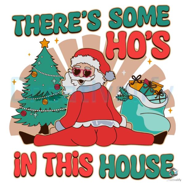 retro-vintage-theres-some-hos-in-this-house-svg-file