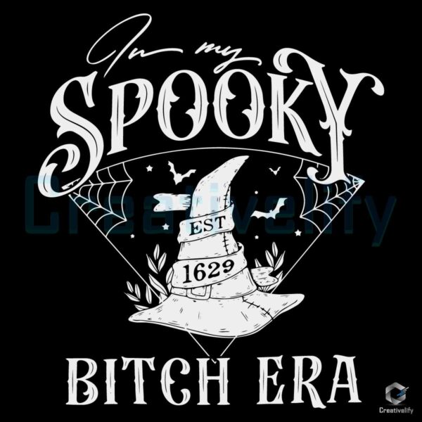In My Spooky Bitch Era Est 1629 SVG File
