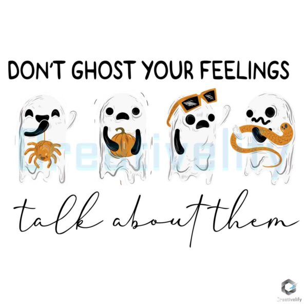 Free Dont Ghost Your Feelings Psychologist SVG