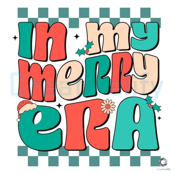 In My Merry Christmas And Bright Era SVG