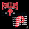 Philadelphia Phillies 90s Dancing On My Own SVG