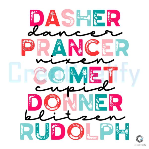 Dasher Dancer Prancer Vixen Comet SVG File