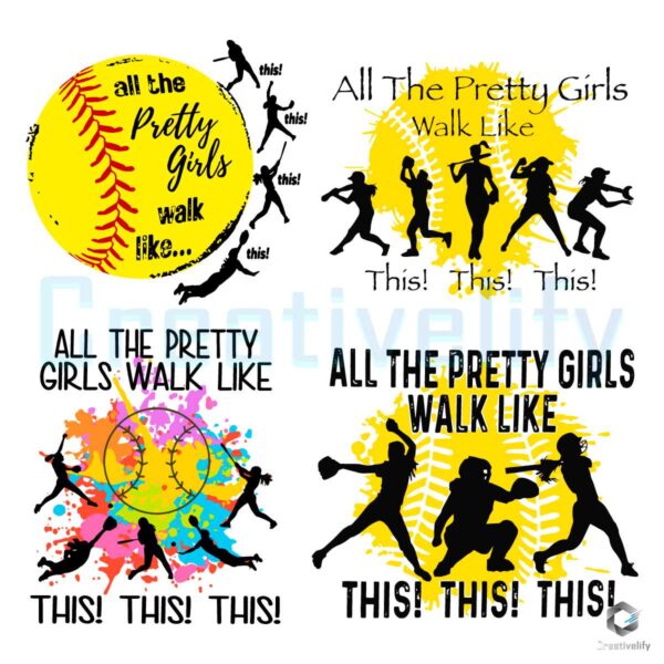 All The Pretty Girls Walk Like Softball Team SVG