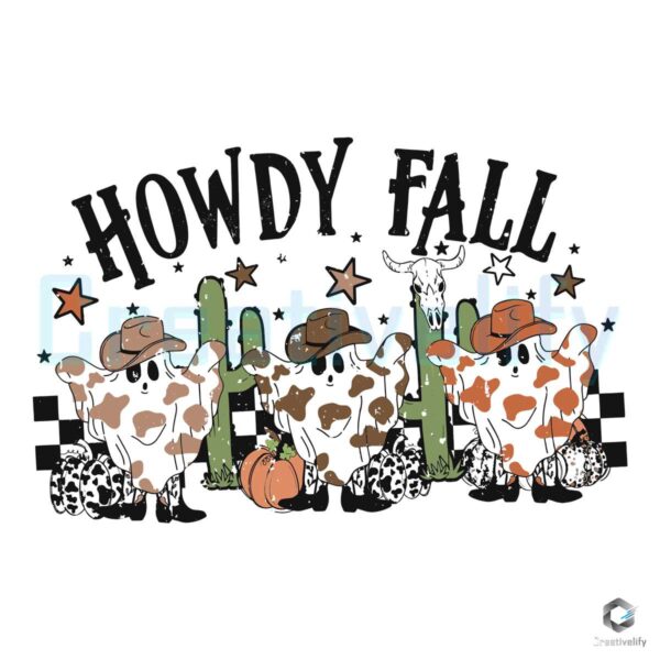 Howdy Fall Western Ghost Halloween SVG Cricut