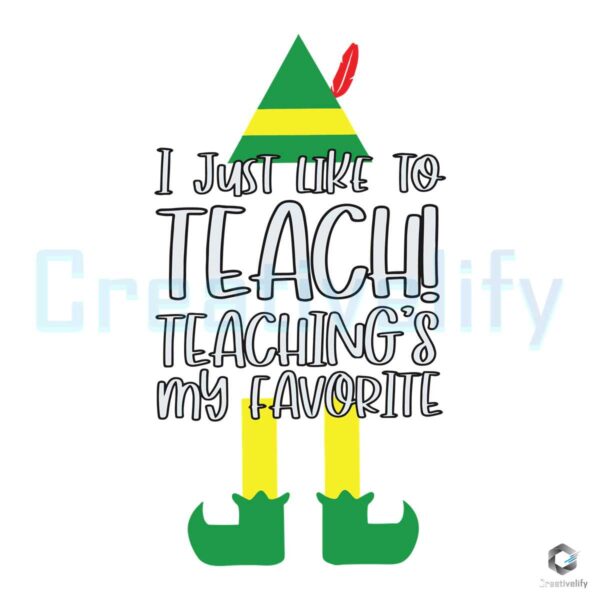 i-just-like-to-teach-teachings-my-favorite-svg-cricut-files