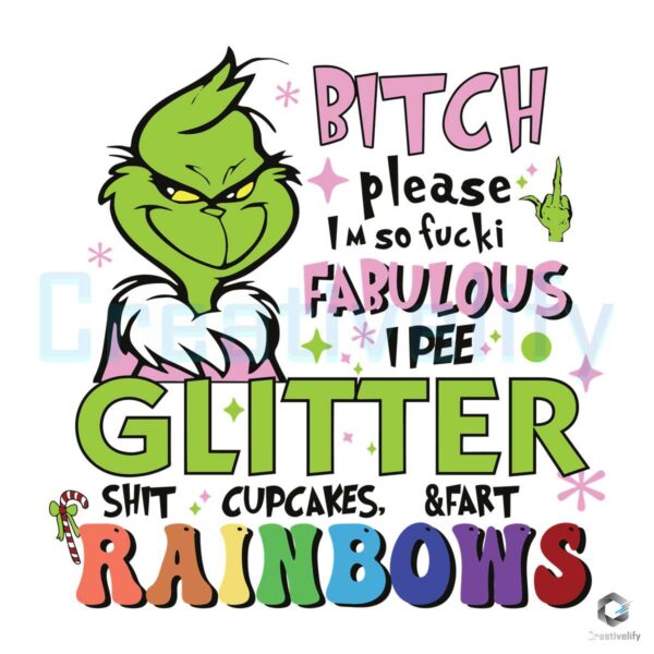 funny-grinch-bitch-please-im-so-fucking-fabulous-svg-file