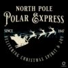 North Pole Polar Express Christmas Spirit SVG File