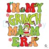 in-my-mom-era-merry-bluemas-grinch-vibe-svg-cricut-files