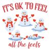 ok-to-feel-all-the-feels-snowman-svg