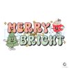 Merry And Bright Christmas Tree SVG Cricut File