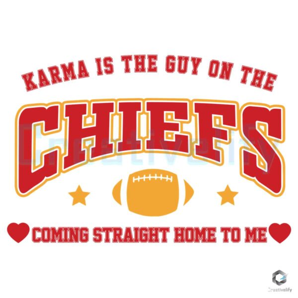 Karma Is Guy On The Chiefs Football SVG File