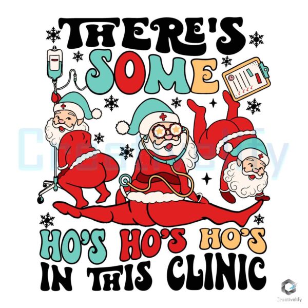 funny-christmas-nurse-theres-some-hos-in-the-clinic-svg