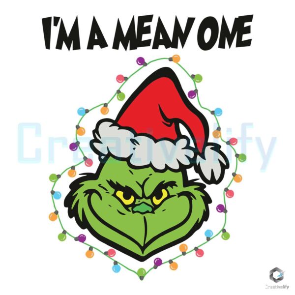 im-a-mean-one-grinch-santa-hat-svg-graphic-design-file