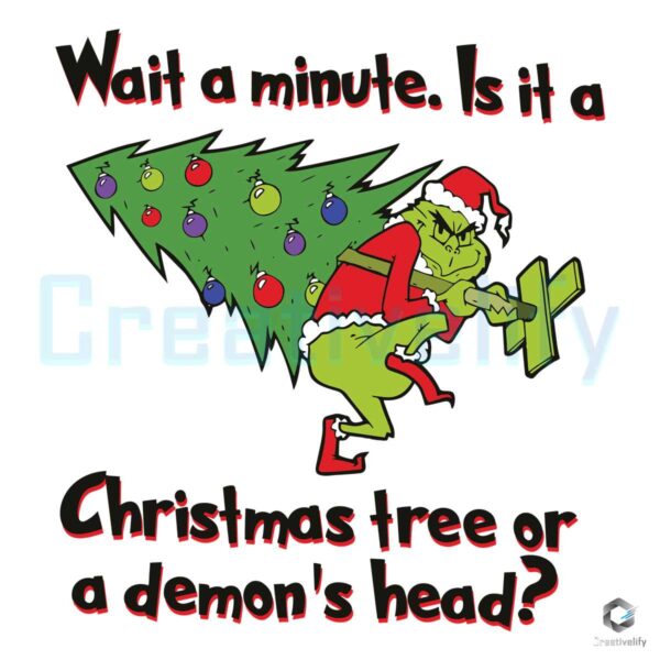 wait-a-minute-is-it-a-christmas-tree-or-a-demonds-head-svg