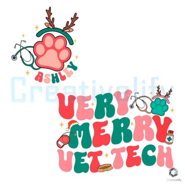 Very Merry Vet Tech Veterinary Christmas SVG File