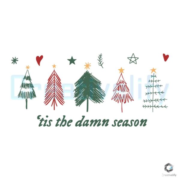 Tis The Damn Season Taylor Christmas SVG