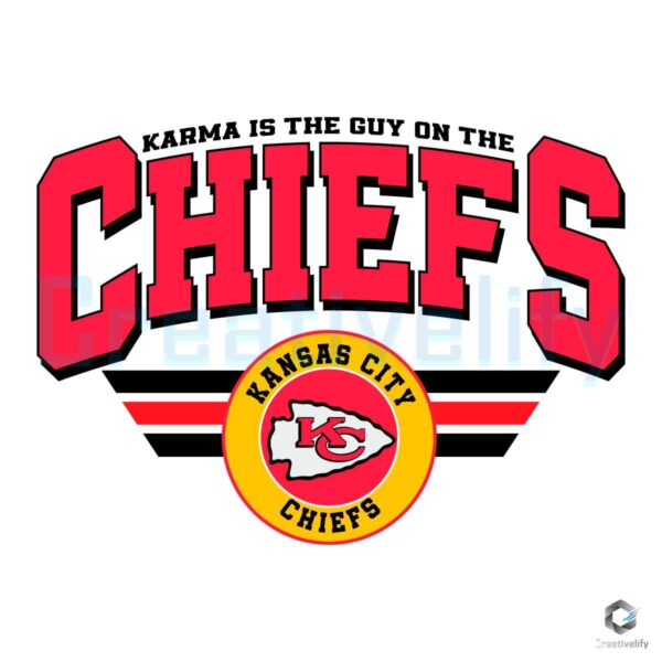 Karma Is The Guy On The Chiefs SVG File