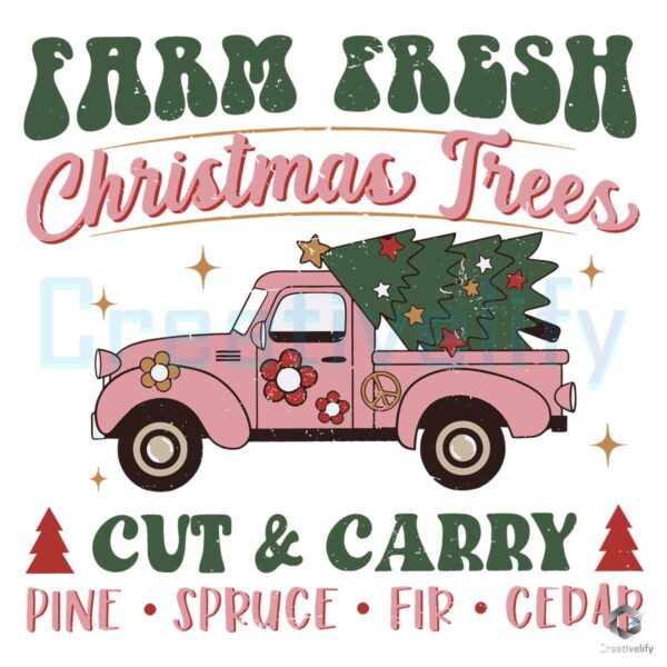 farm-fresh-christmas-tree-cut-and-carry-svg-digital-file