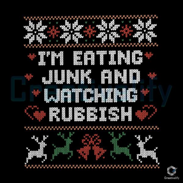 eating-junk-and-watching-rubbish-christmas-quote-svg