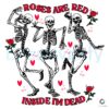 roses-are-red-inside-me-dead-dancing-skeleton-png