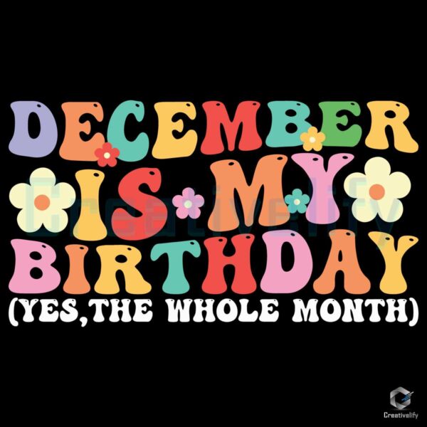 retro-december-is-my-birthday-svg