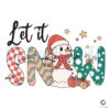 let-it-snow-christmas-snowman-svg